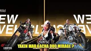 [DUO MIRAGE] EVENT TERBARU LIFEAFTER - HABISKAN 50K SC UNTUK GACHA KALI INI | LifeAfter Indonesia