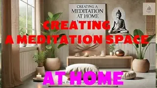 Creating a Meditation Space at Home: Tips from a Minimalist Monk