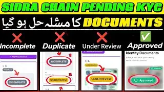 Sidra Chain Kyc Documents Problem Solved 💯 || Sidra Chain Face Tracking || Sidra kyc verification