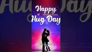 Happy Hug Day ❤️❤️❤️❤️ .... Hug Day Special Status Video .. Raju Mondal .. #raju #love