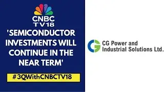 Muted Q3 For CG Power | Data Center Will Be A Key Vertical For Us In Coming Years, Says Company
