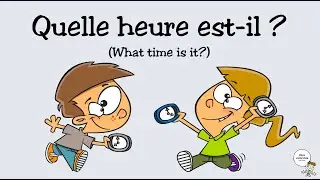 Quelle heure est il ? RLRA