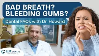 DENTAL FAQ's: Tips for Bad Breath, Sensitive Teeth, and More!