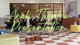 Anak by Freddie Aguilar Musical and Theatre Presentation