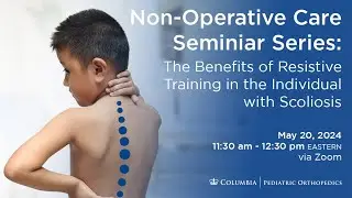 The Benefits of Resistive Training in the Individual with Scoliosis