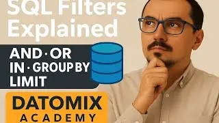SQL Filters Explained: AND, OR, IN, GROUP BY, LIMIT (Beginner&rsquo;s Guide)