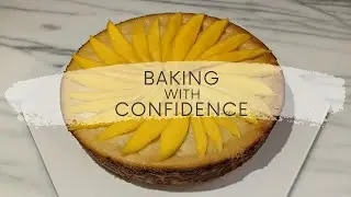 Baking with Confidence Ep 8: Rice Pudding Cake with Mango Caramel
