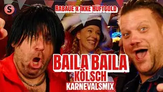 Rabaue x Ikke H&uuml;ftgold - Baila Baila K&ouml;lsch (Karnevalsmix) (Official Video)