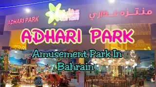 Adhari Park | Amusement Park In Bahrain