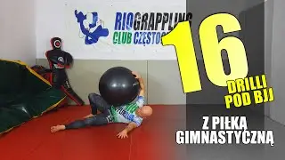16 Drilli pod BJJ z Piłką Fitness