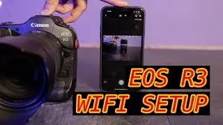 Canon EOS R3 mit dem Smartphone verbinden und fernsteuern [4K]