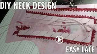 New Trending Neck Design with Lace.How To Make Easy And Stylish Kurti Neck .