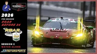 🔴 IMSA | 2026 | Roar Before The 24 | #Rolex24 | Session 2 Watch-Along