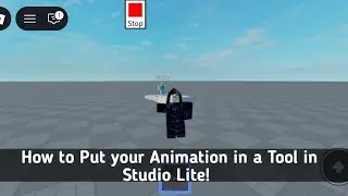 How to Put your Animation to a Tool in Studio Lite 