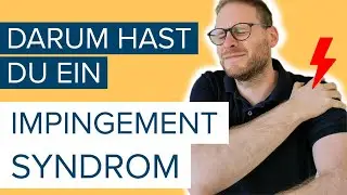 Ursachen Impingement Syndrom - Schulterschmerzen ⚡ ganzheitlich verstehen und angehen