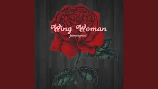 Wing Woman (Acoustic, Take 31) (feat. Zach Geddes)