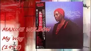 MAXINE WELDON - My Way (1975) Jazz Soul Funk *Jay Graydon, Victor Feldman