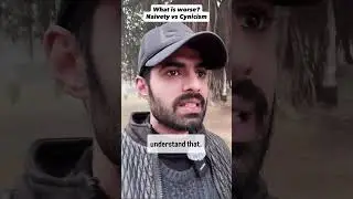 Naive vs Cynical, Stupid or Hopeless ? Perspectives #philosophy #trending #video 