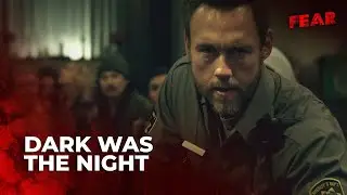 Dark Was The Night - Offici&euml;le Trailer | FEAR