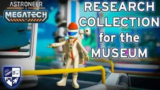 Research Collection for the Museum in Megatech DLC for Astroneer
