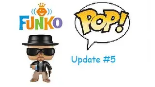 Funko PoP! Update #5