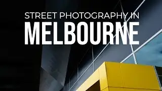 Street Photography in Melbourne, Australia