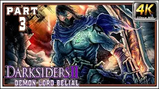 DARKSIDERS 2 (Deathinitive Edition) Full Gameplay Walkthrough DLC 3 - Demon Lord Belial [4K 60FPS]