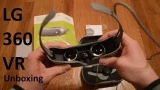 Unboxing LG 360 VR Headset for LG Smartphones