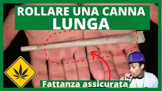 Come ROLLARE una canna LUNGA a L (elle) attaccando due cartine  *castello*