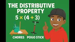 Mastering Multi-Step Word Problems Using the Distributive Property | Real-Life Math: Casey's Chores!