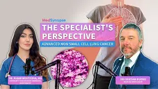 The Experts insight on Advanced Non- Small Cell Lung Cancer- Dr. Cristian Buono