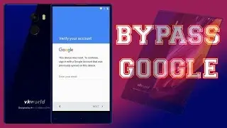 Vkworld Mix Plus Skip Google Account Remove Frp