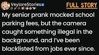 Why did my senior prank video make me unemployable for life?