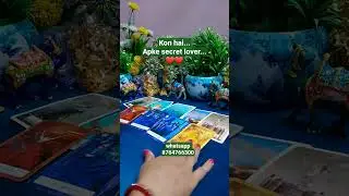 Kon Hai Apke Secret Lover❤️❤️ #tarot #secretlover #viral #shotsvideo