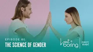 The Science of Gender