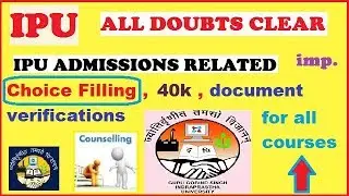 IPU | IPU CHOICE FILLING UPDATE | IPU COUNSELLING REGISTRATION 2020