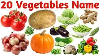Vegetables Name |20 Vegetables Name for Kids | Learning Vegetables Names in English with Pictures