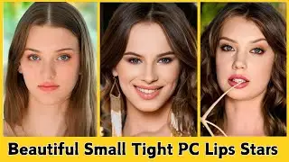Top 10 Most Beautiful Actresses with Cute Natural Lips ❤️ Stunning Looks & Charm