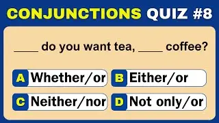 Conjunctions Quiz - Correlative Conjunctions- Part #8 | English Grammar Quiz #conjunctions