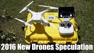 2016 New Drones Speculation