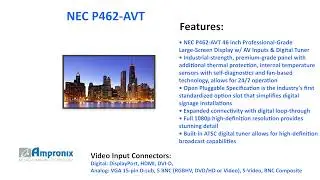NEC P462-AVT 46 inch Display Sales | Service | Repair | Exchange | Replacement