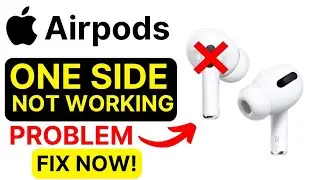 AirPods One Side Not Working Fix | AirPods Sound Problem Solution | AirPods Connection Issue Solved