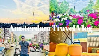 Amsterdam Vlog 🇳🇱 Slow Travel, Vegan Food & City Views