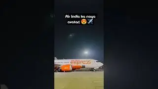 The NEW Air India Express is Here! 😍 Boeing 737-8 Night View