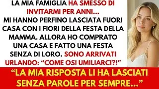 Mi hanno esclusa per 9 anni… Così ho comprato casa e fatto una festa senza di loro!