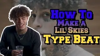 How To Make a Lil Skies Nowadays type beat 2018 With Stock Plugins