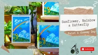 Paint A Beautiful Dreamy Art | Art Idea | Rainbow | Butterfly | Sunflower | Satisfying | Rung Crafts