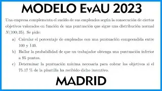 Problema de Distribución Normal ▶ Examen MODELO Selectividad EvAU ▶ Madrid 2023