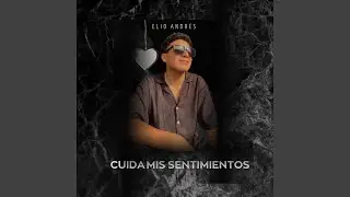 Cuida Mis Sentimientos
