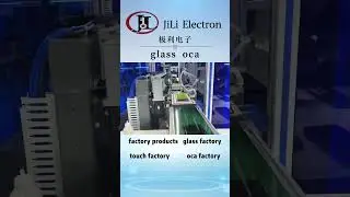 Touch OCA Glass Factory  #ocaglass #glassoca #touchglass #mobileocaglass #ocaglassfactory